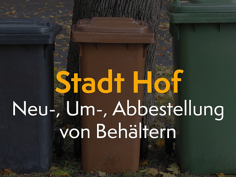 Stadt Hof, Neubestellung, Umbestellung, Abbestellung