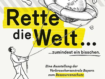 Flyer der Wanderausstellung "Rette die Welt... zumindest ein bisschen"