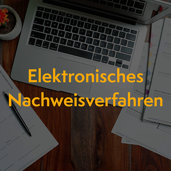 Elektronisches Nachweisverfahren