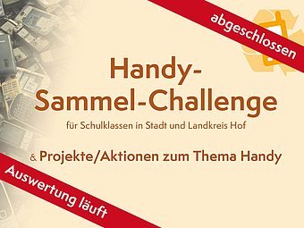 Handy-Wettbewerb - Umweltbildung - abgeschlossen. Die Auswertung läuft..