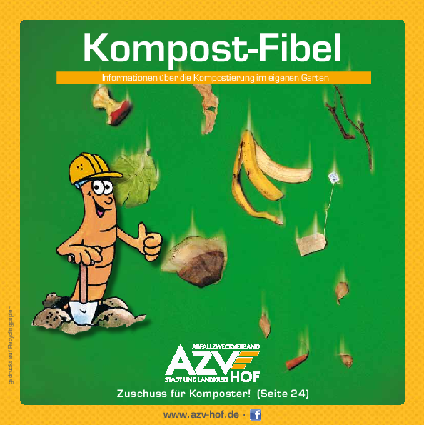 Die Kompostfibel gibt alle Informationen zur Kompostierung.
