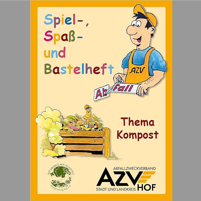 Spiel-, Spaß-, Bastelheft zum Thema Kompost