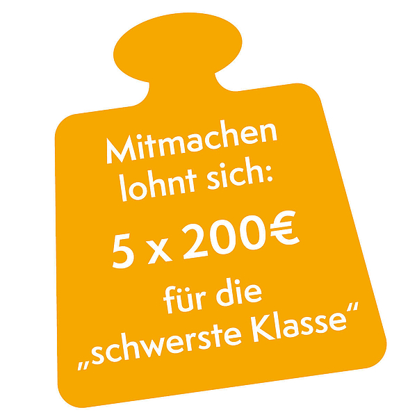 Der Preis für die "schwerste Klasse" 2026: 5x 200€