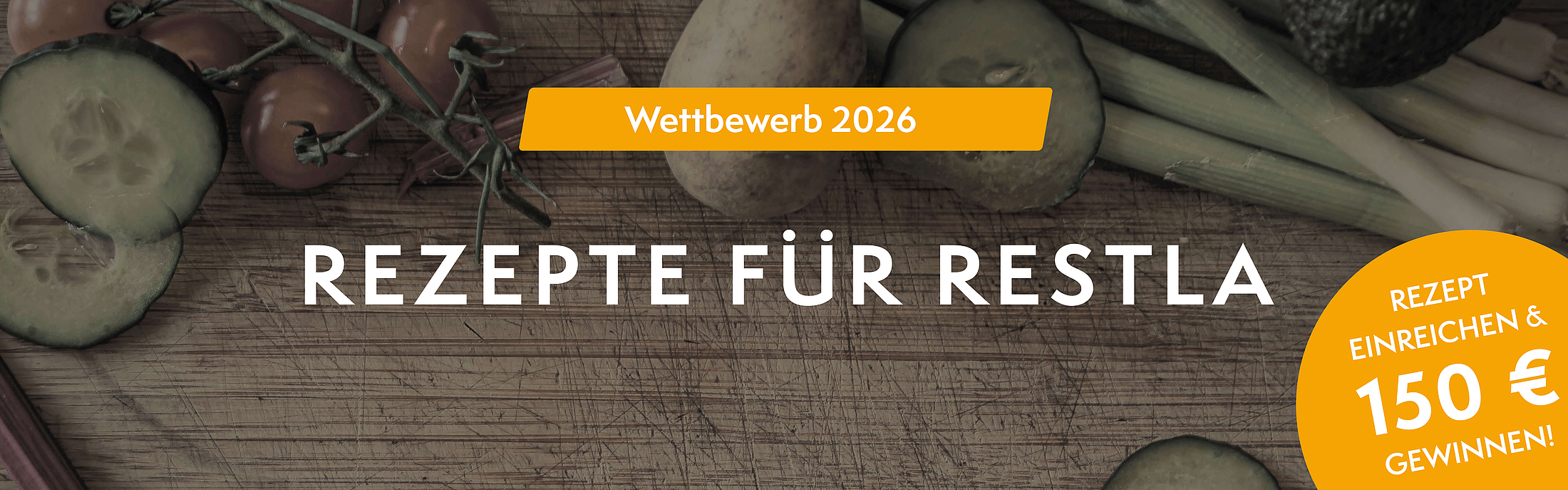 Internetbanner für den Wettbewerb 2026 "Rezepte für Restla"