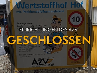 Einrichtungen des AZV geschlossen