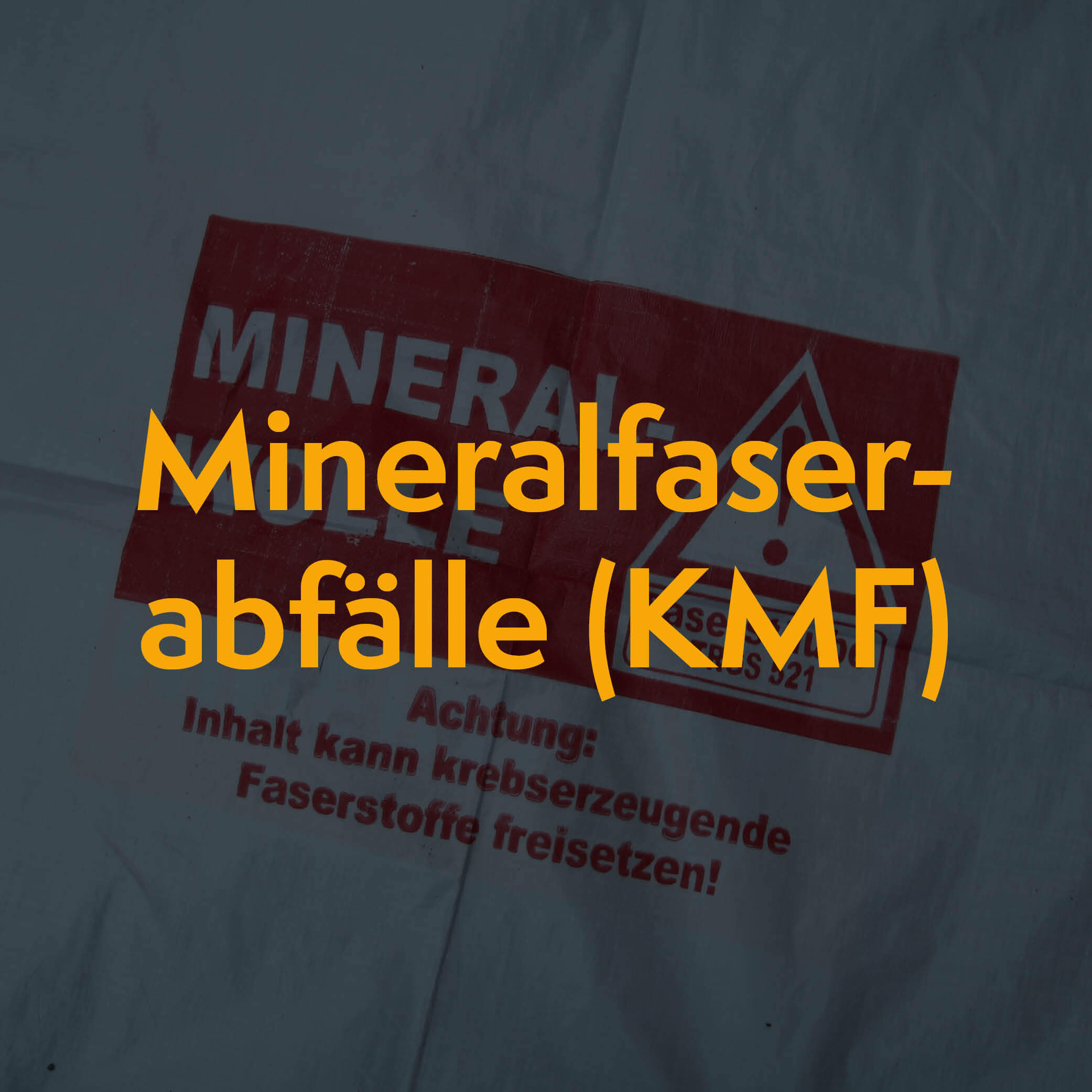 Thumbnail Mineralfaserabfälle (KMF)