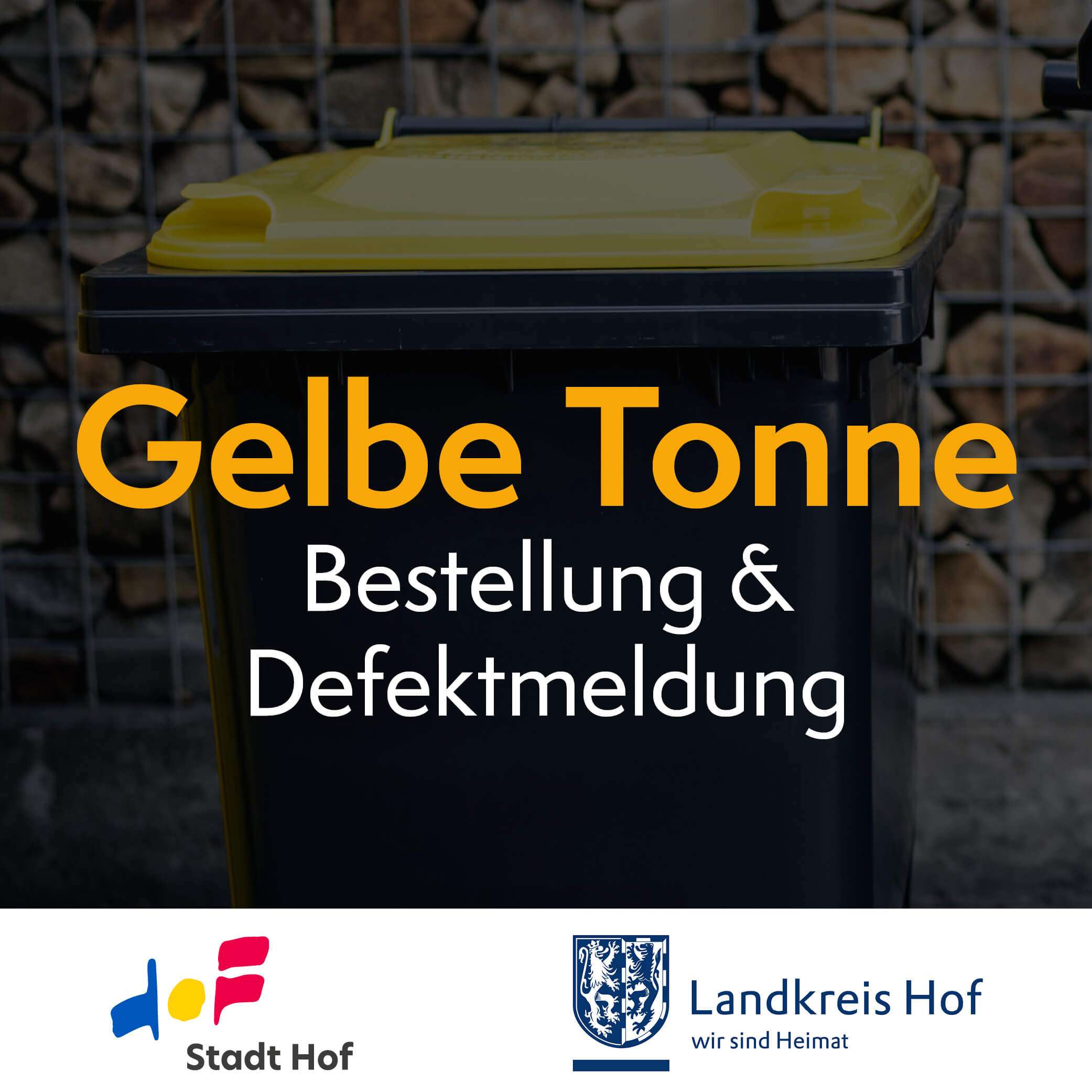 Gelbe Tonne_Bestellung_Defektmeldung