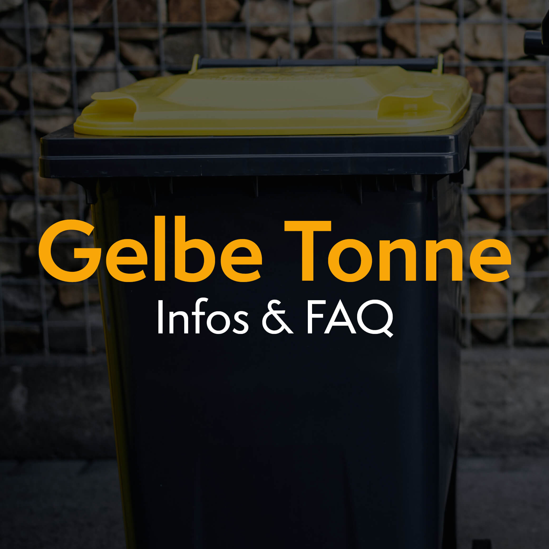 Gelbe Tonne_FAQ