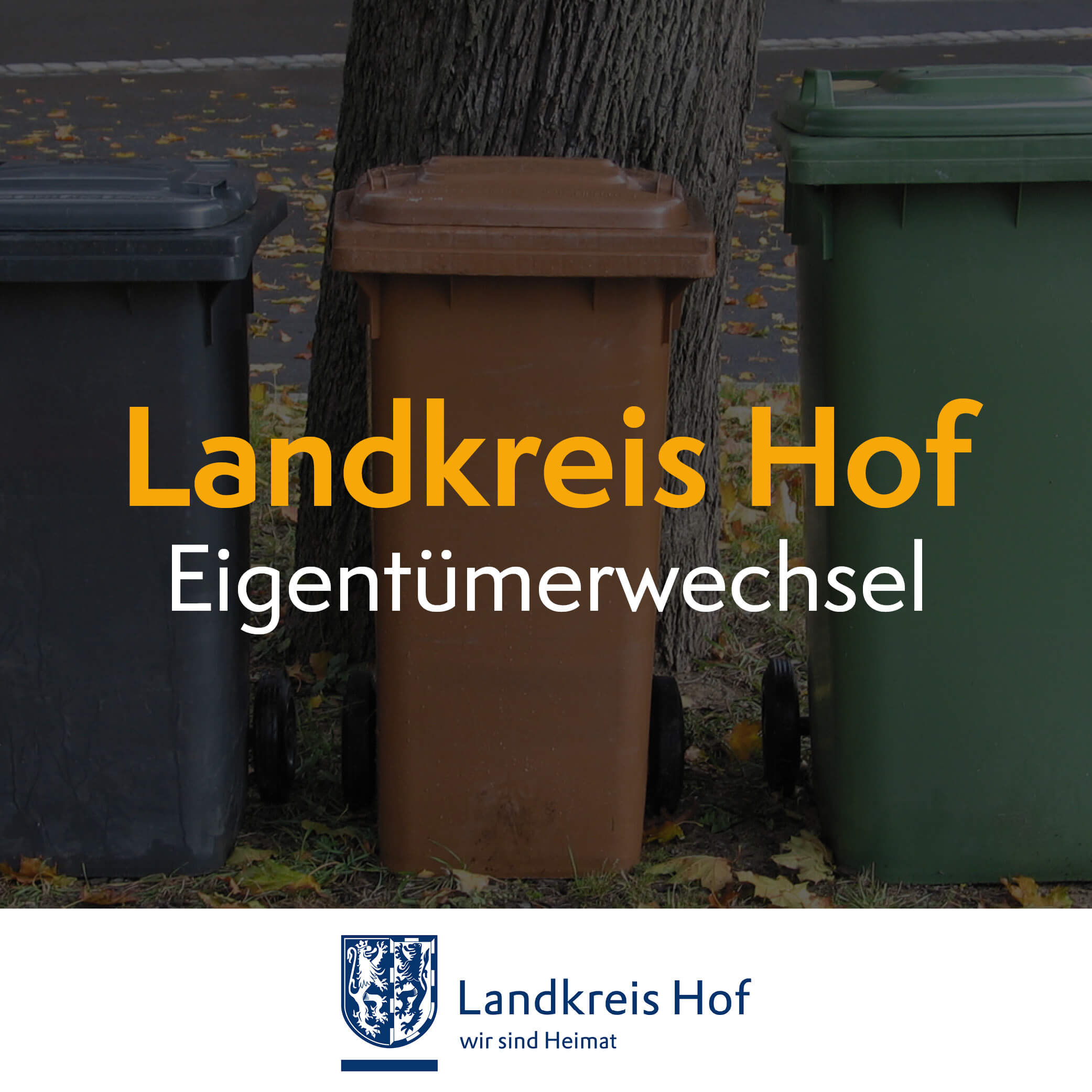 Landkreis Hof, Eigentümerwechsel, Abfalltonnen