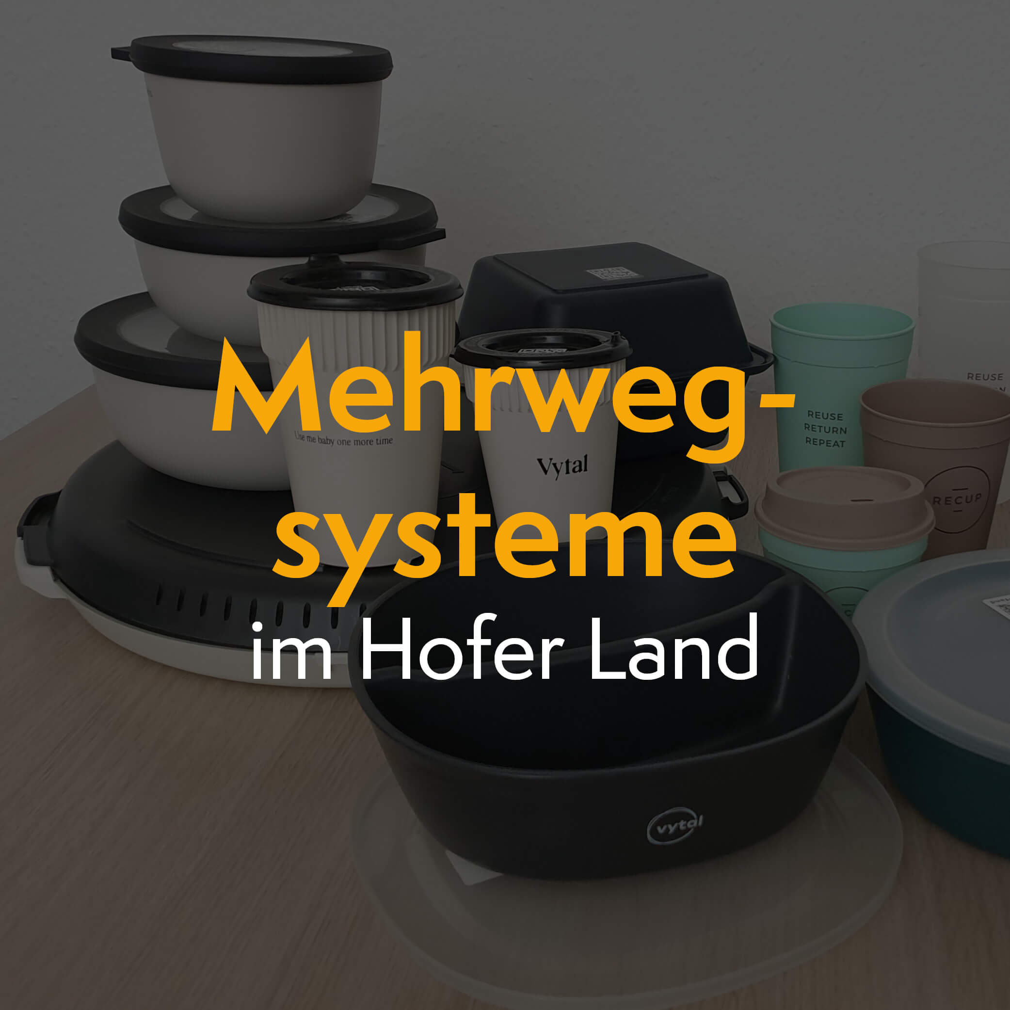 Thumbnail: Mehrwegsysteme im Hofer Land